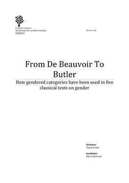 From De Beauvoir to Butler How Gendered Categories Have Been Used in Five Classical Texts on Gender