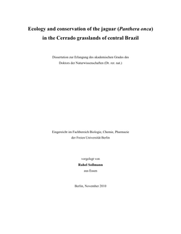 Ecology and Conservation of the Jaguar (Panthera Onca) in the Cerrado Grasslands of Central Brazil