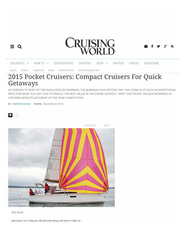 Compact Cruisers for Quick Getaways | Cruising World