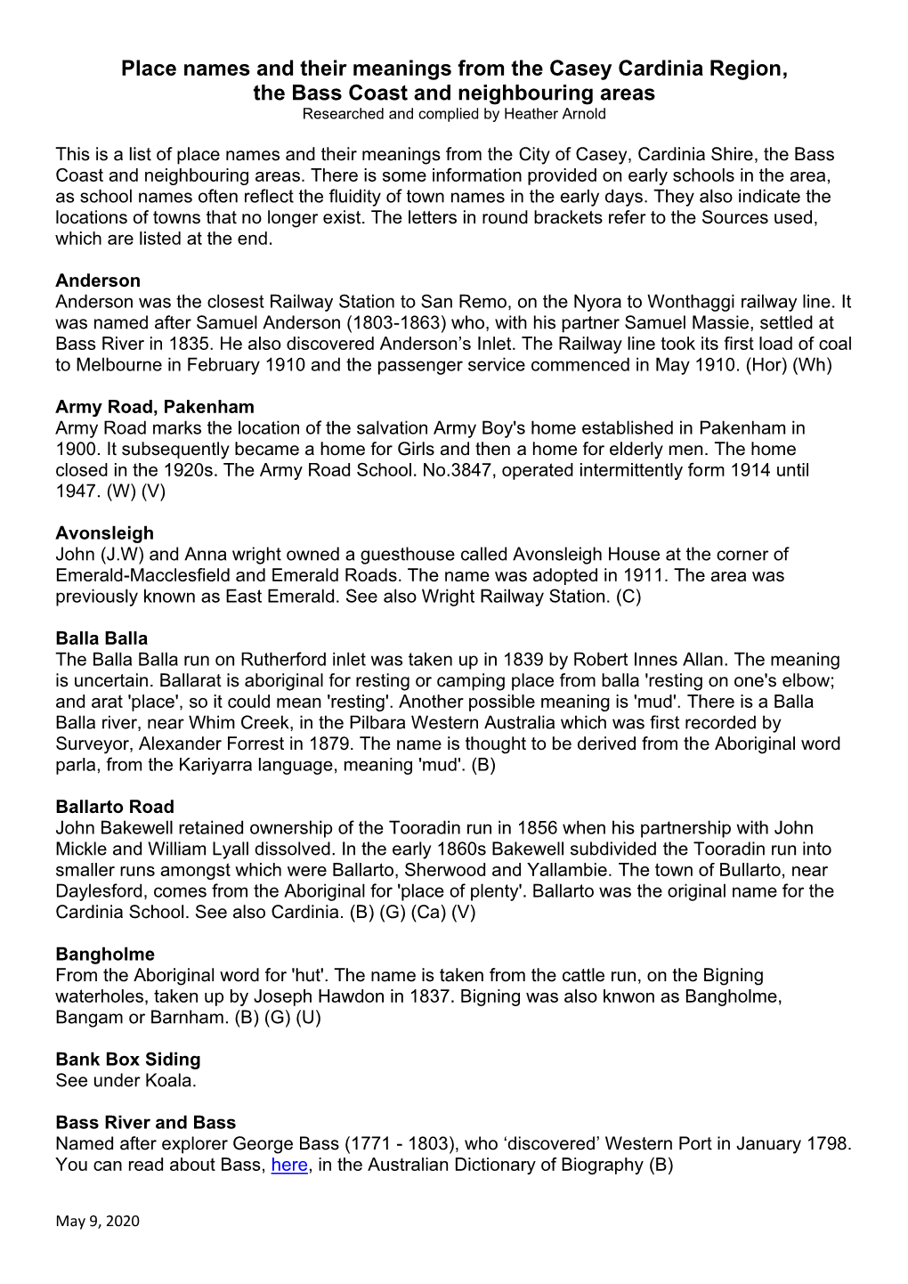 Place Names and Their Meanings from the Casey Cardinia Region, the Bass Coast and Neighbouring Areas Researched and Complied by Heather Arnold