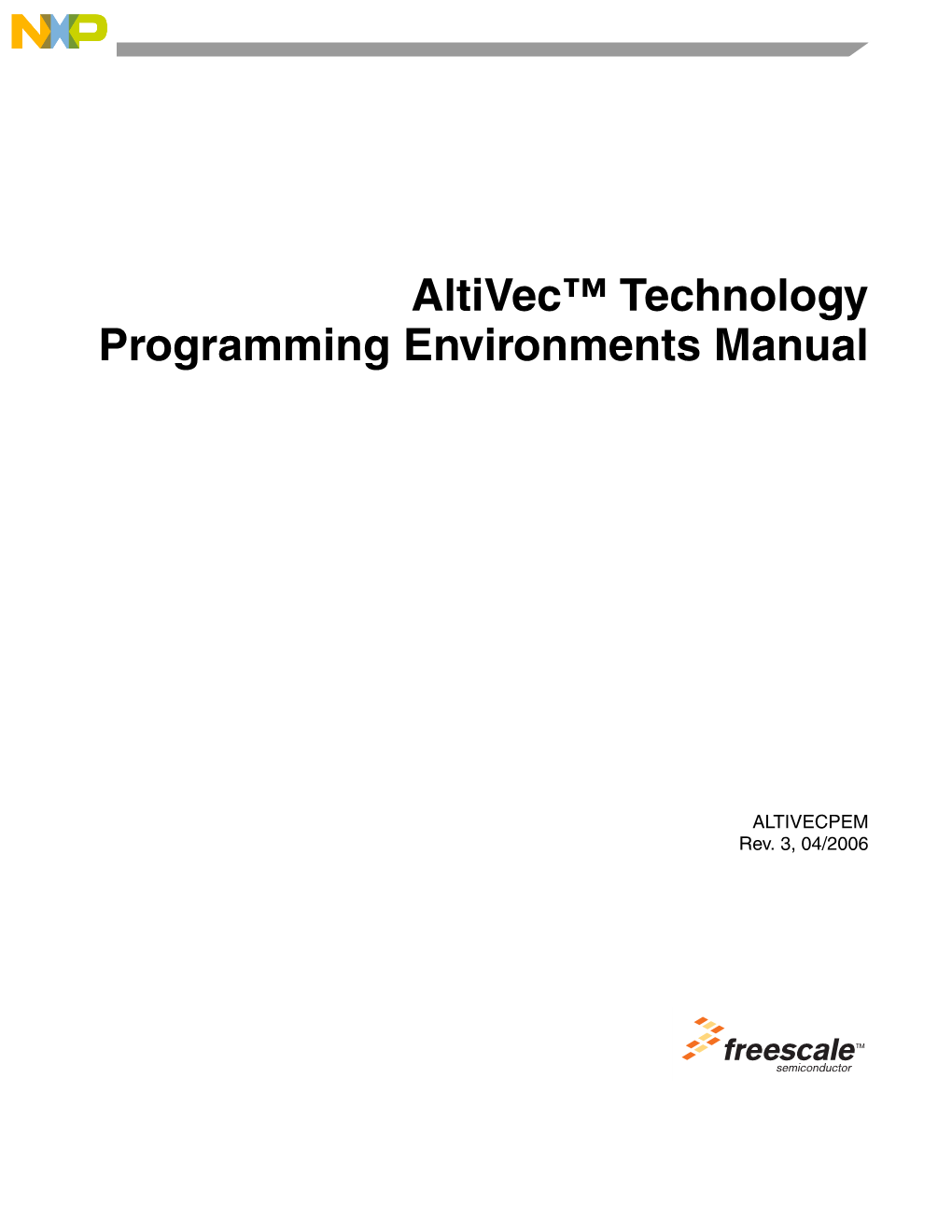 Altivec™ Technology Programming Environments Manual