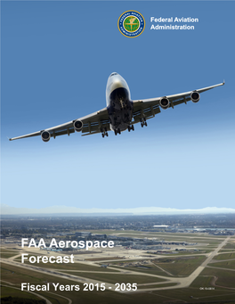 FAA Aerospace Forecast Fiscal Years 2015-2035