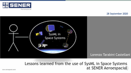 Lessons Learned from the Use of Sysml in Space Systems at SENER