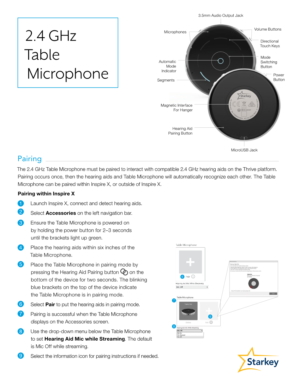 2.4 Ghz Table Microphone Must Be Paired to Interact with Compatible 2.4 Ghz Hearing Aids on the Thrive Platform