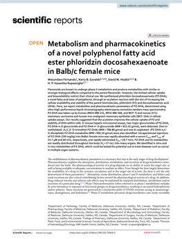 Metabolism and Pharmacokinetics of a Novel Polyphenol Fatty Acid Ester Phloridzin Docosahexaenoate in Balb/C Female Mice Wasundara Fernando1, Kerry B