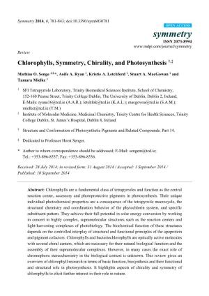 Chlorophylls, Symmetry, Chirality, and Photosynthesis †,‡