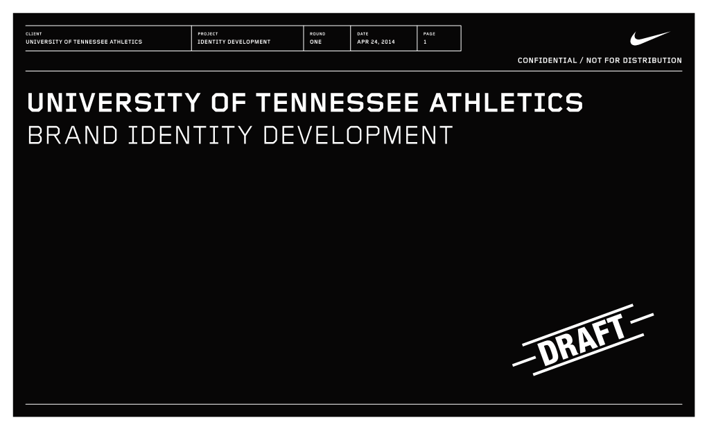 University of Tennessee Athletics Identity Development One Apr 24, 2014 1