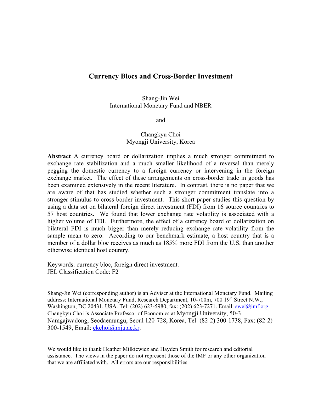 Currency Blocs and Cross-Border Investment