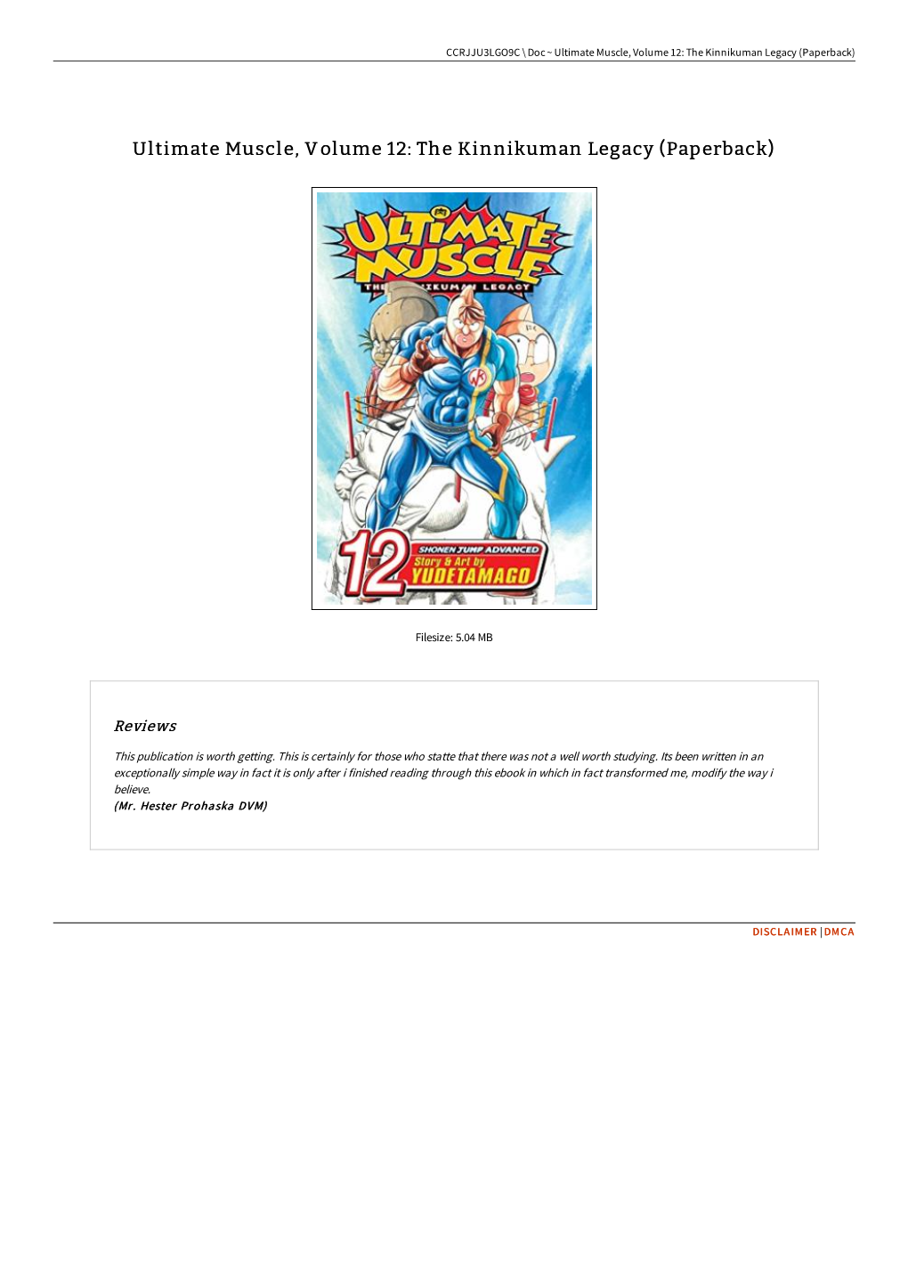 Get Ebook « Ultimate Muscle, Volume 12: the Kinnikuman Legacy