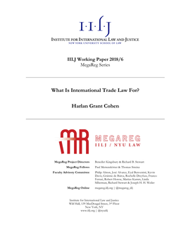 What Is International Trade Law For?