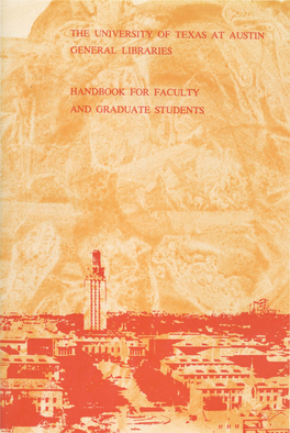 The University of Texas at Austin General Libraries Handbook For