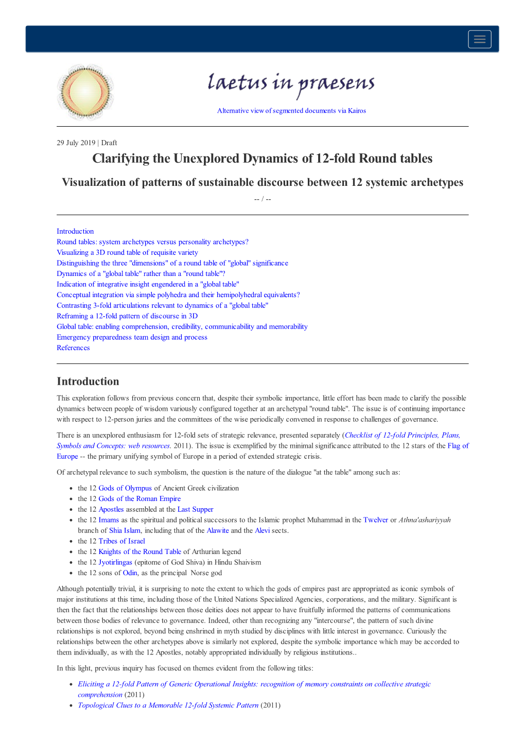 Clarifying the Unexplored Dynamics of 12-Fold Round-Tables