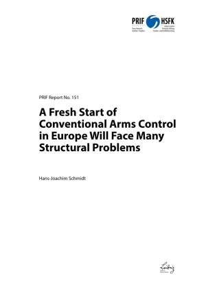 A Fresh Start of Conventional Arms Control in Europe Will Face Many Structural Problems