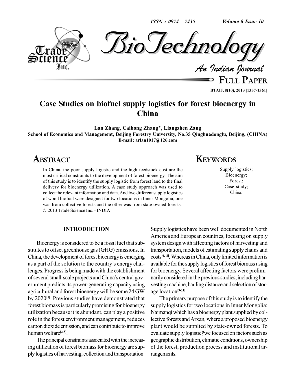 Case Studies on Biofuel Supply Logistics for Forest Bioenergy in China