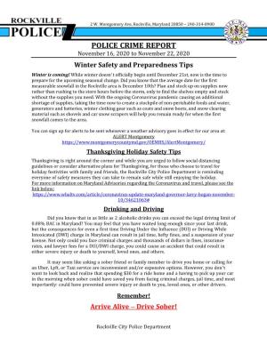 POLICE CRIME REPORT November 16, 2020 to November 22, 2020 Winter Safety and Preparedness Tips