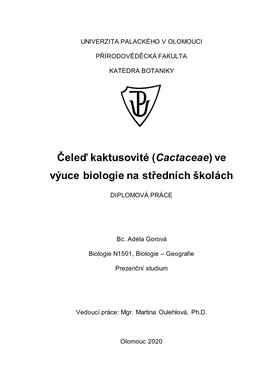 Cactaceae) Ve Výuce Biologie Na Středních Školách