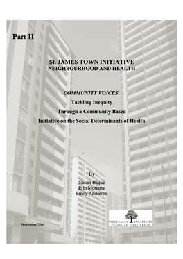 Part II St. JAMES TOWN INITIATIVE NEIGHBOURHOOD and HEALTH COMMUNITY VOICES