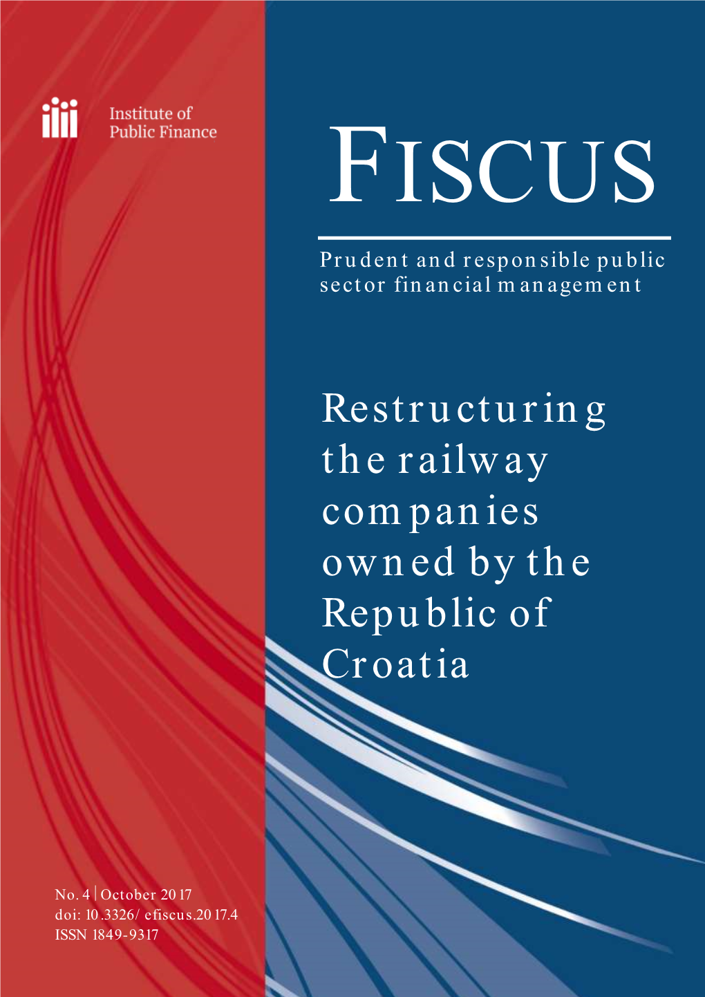 Restructuring the Railway Companies Owned by the Republic of Croatia