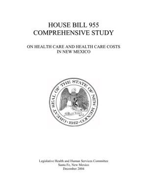 House Bill 955 Comprehensive Study