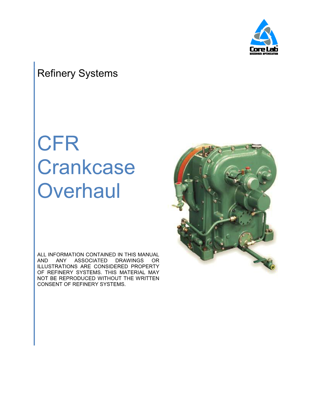 CFR Crankcase Overhaul