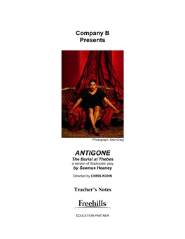 ANTIGONE the Burial at Thebes a Version of Sophocles’ Play by Seamus Heaney