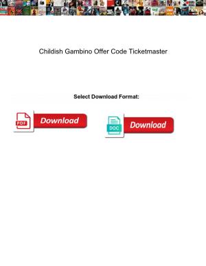 Childish Gambino Offer Code Ticketmaster