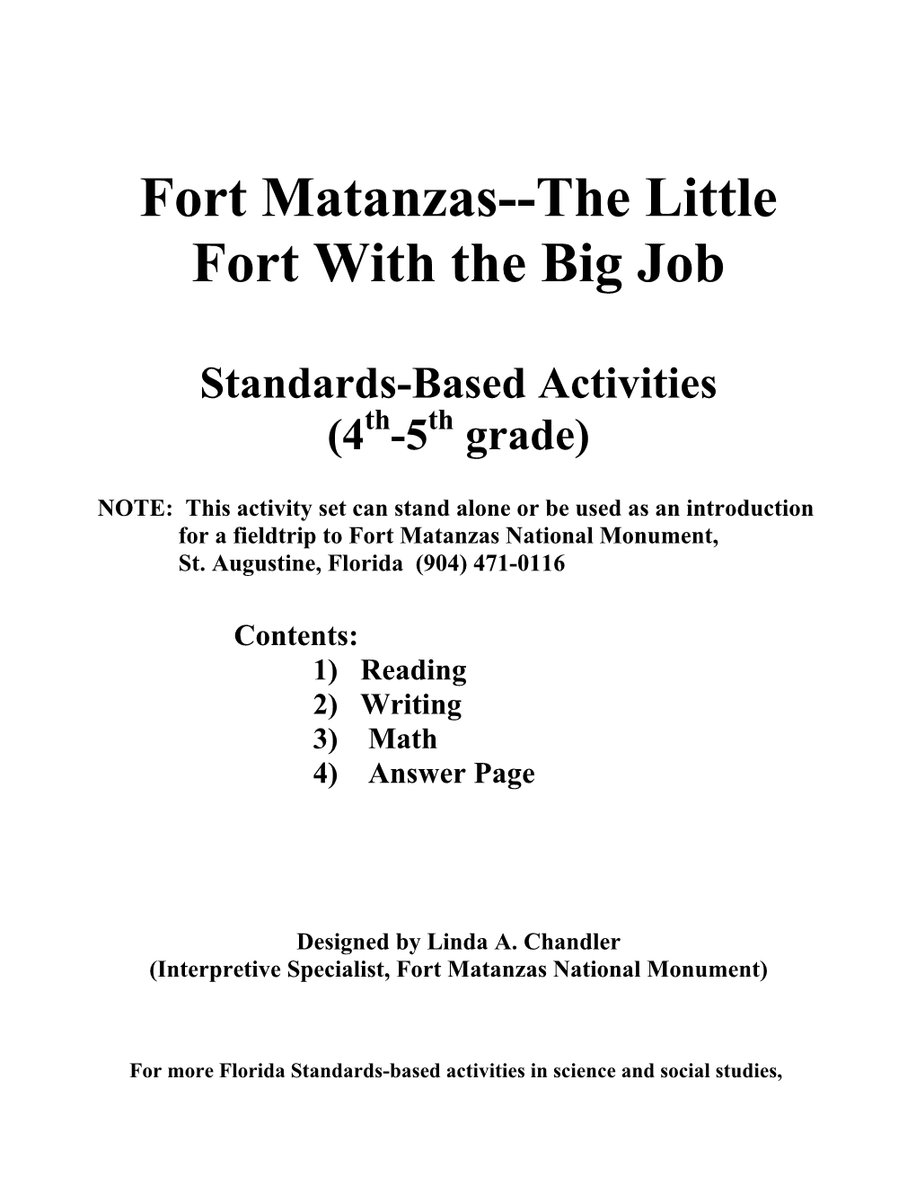 Fort Matanzas--The Little Fort with the Big Job