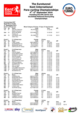 The Eurotunnel Kent International Para-Cycling Championships 4Th -5Th September 2010 Including the EHC Series and the British National Paracycling Championships