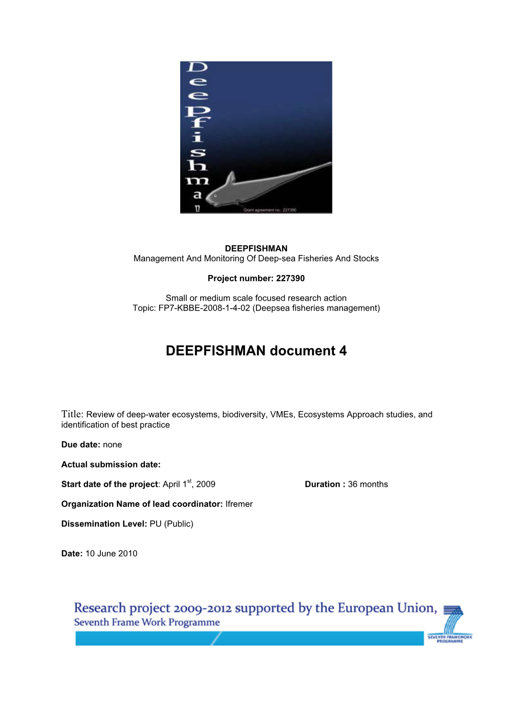 DEEPFISHMAN Document 4 : Reviews of Deep-Water