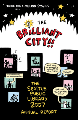 The Seattle Public Library 2007 Annual Report