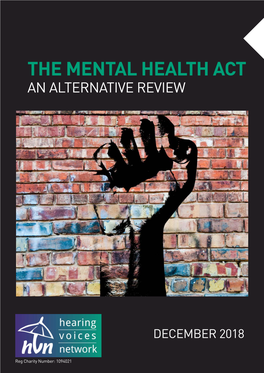 The Mental Health Act an Alternative Review