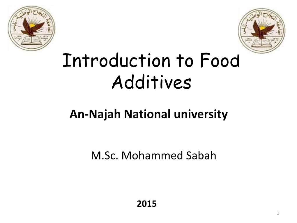 Introduction to Food Additives