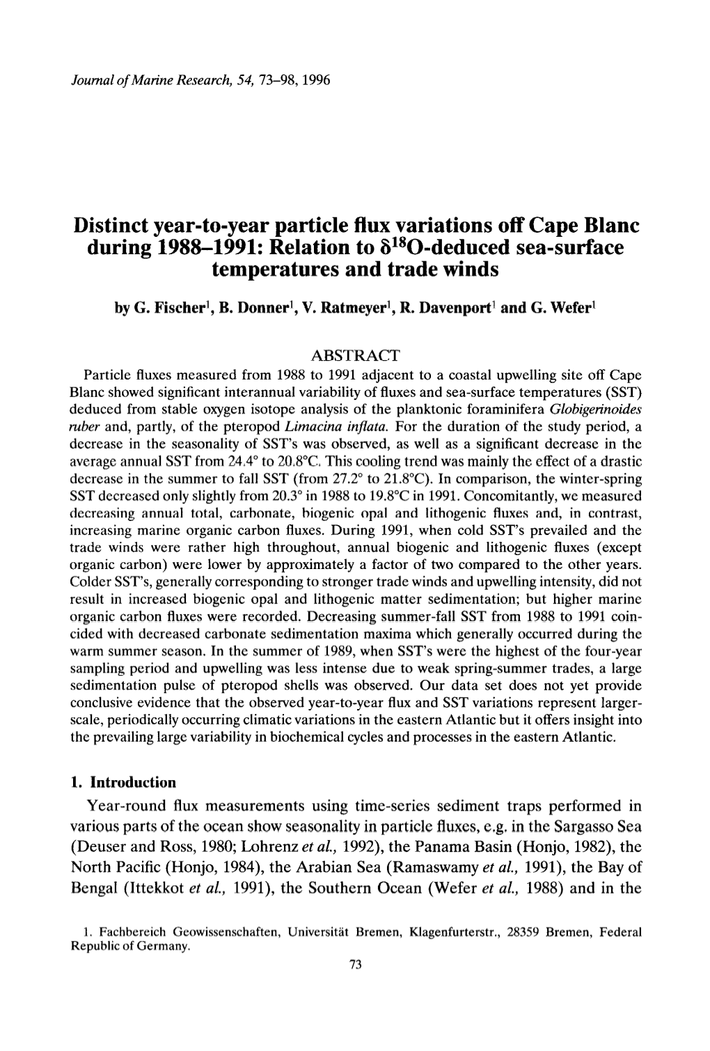 Distinct Year-To-Year Particle Flux Variations Off Cape Blanc During 19884991: Relation to #*O-Deduced Sea-Surface Temperatures and Trade Winds