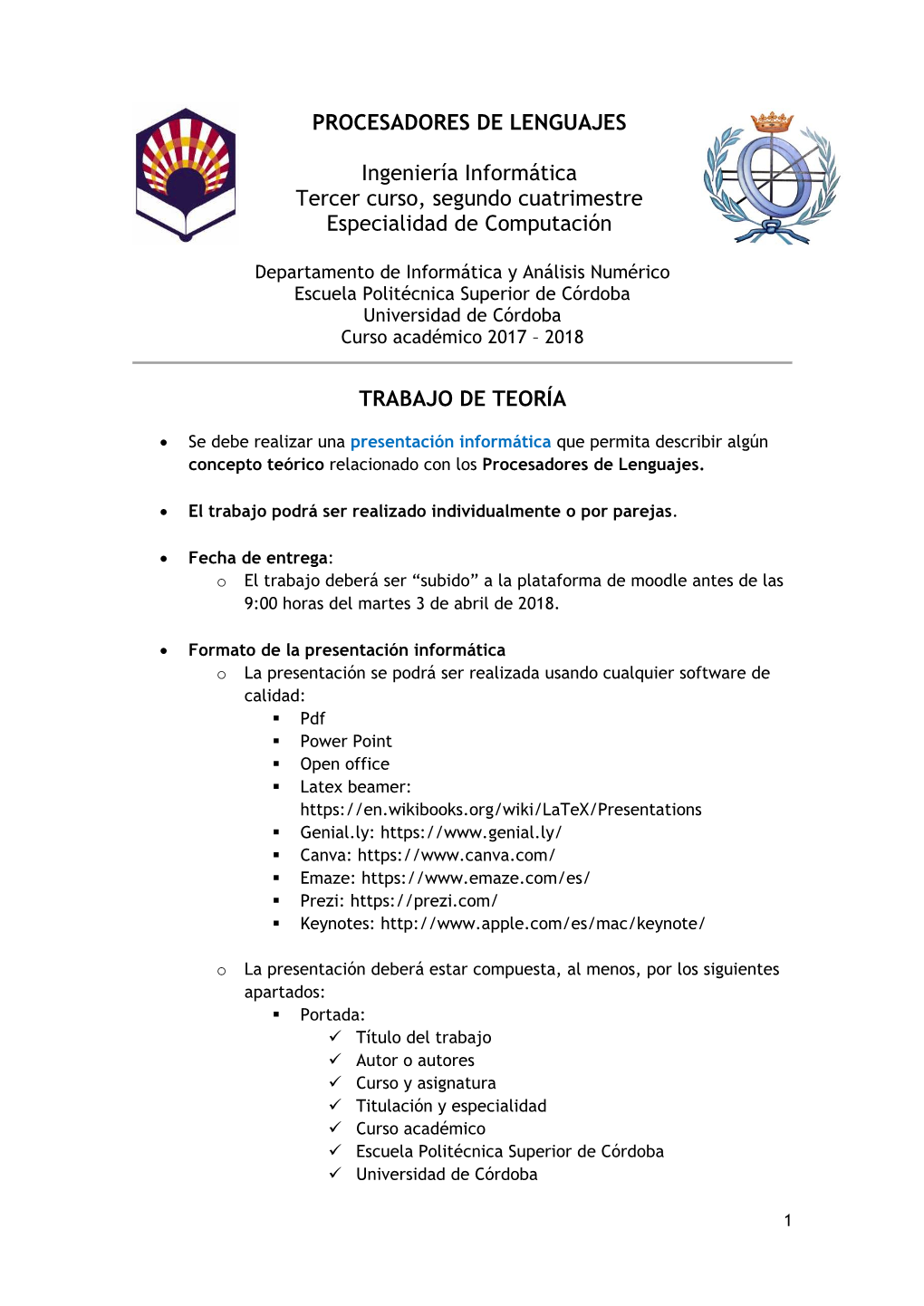 PROCESADORES DE LENGUAJES Ingeniería Informática Tercer Curso, Segundo Cuatrimestre Especialidad De Computación TRABAJO DE T