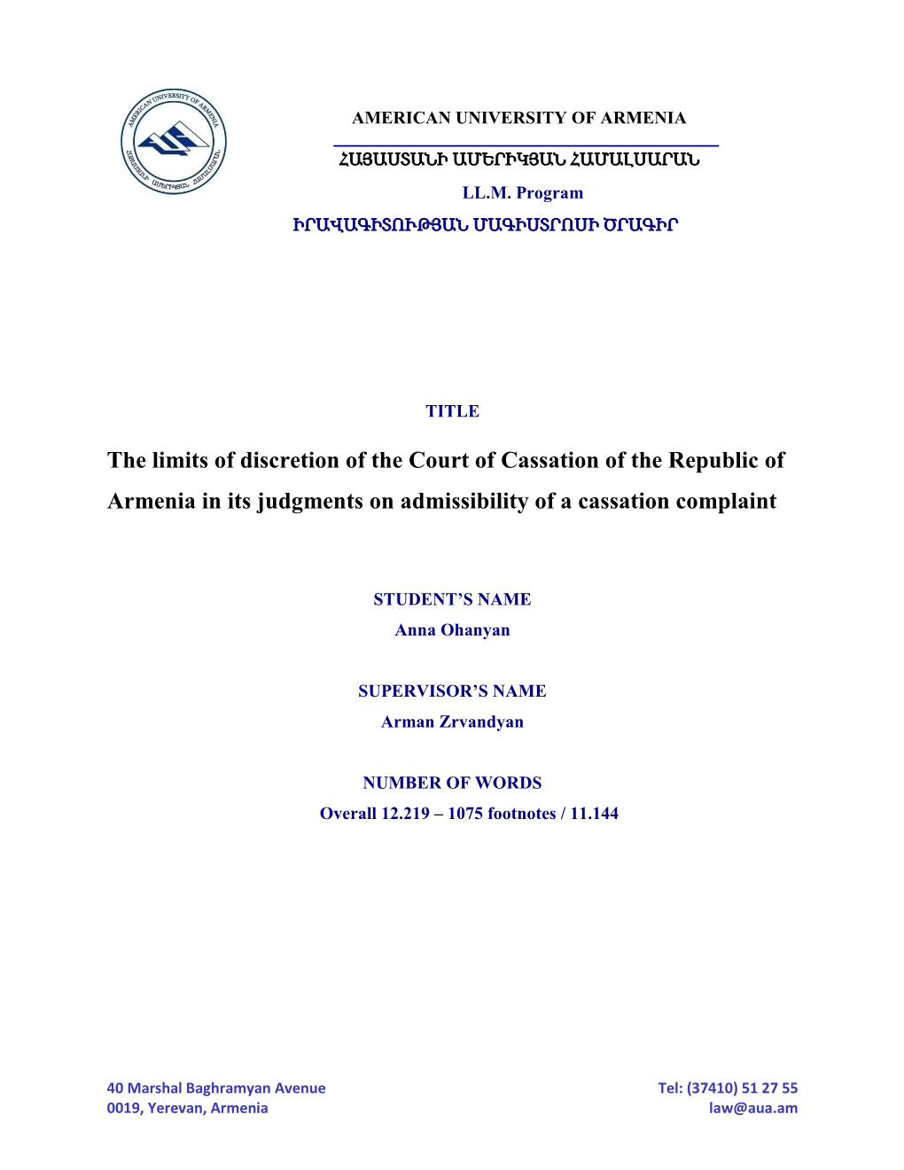 The Limits of Discretion of the Court of Cassation of the Republic of Armenia in Its Judgments on Admissibility of a Cassation Complaint
