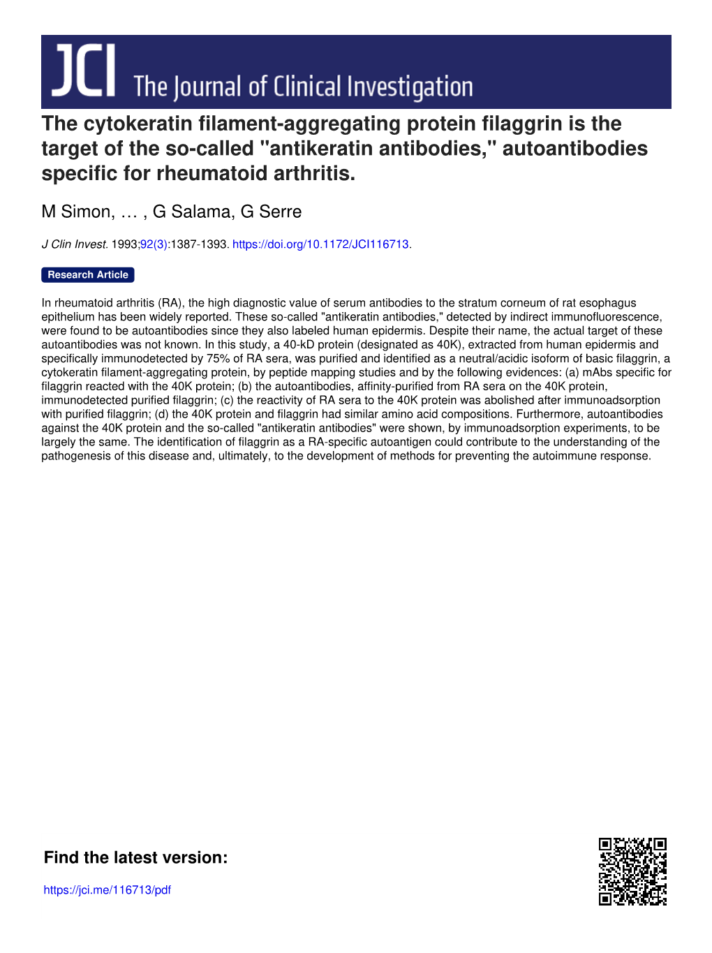 The Cytokeratin Filament-Aggregating Protein Filaggrin Is the Target of the So-Called "Antikeratin Antibodies," Autoantibodies Specific for Rheumatoid Arthritis