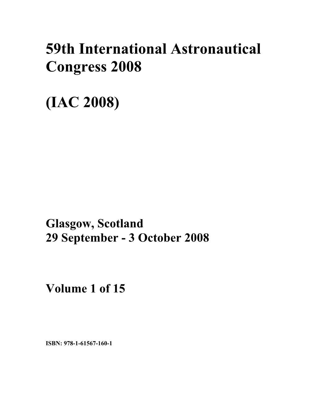 59Th International Astronautical Congress 2008