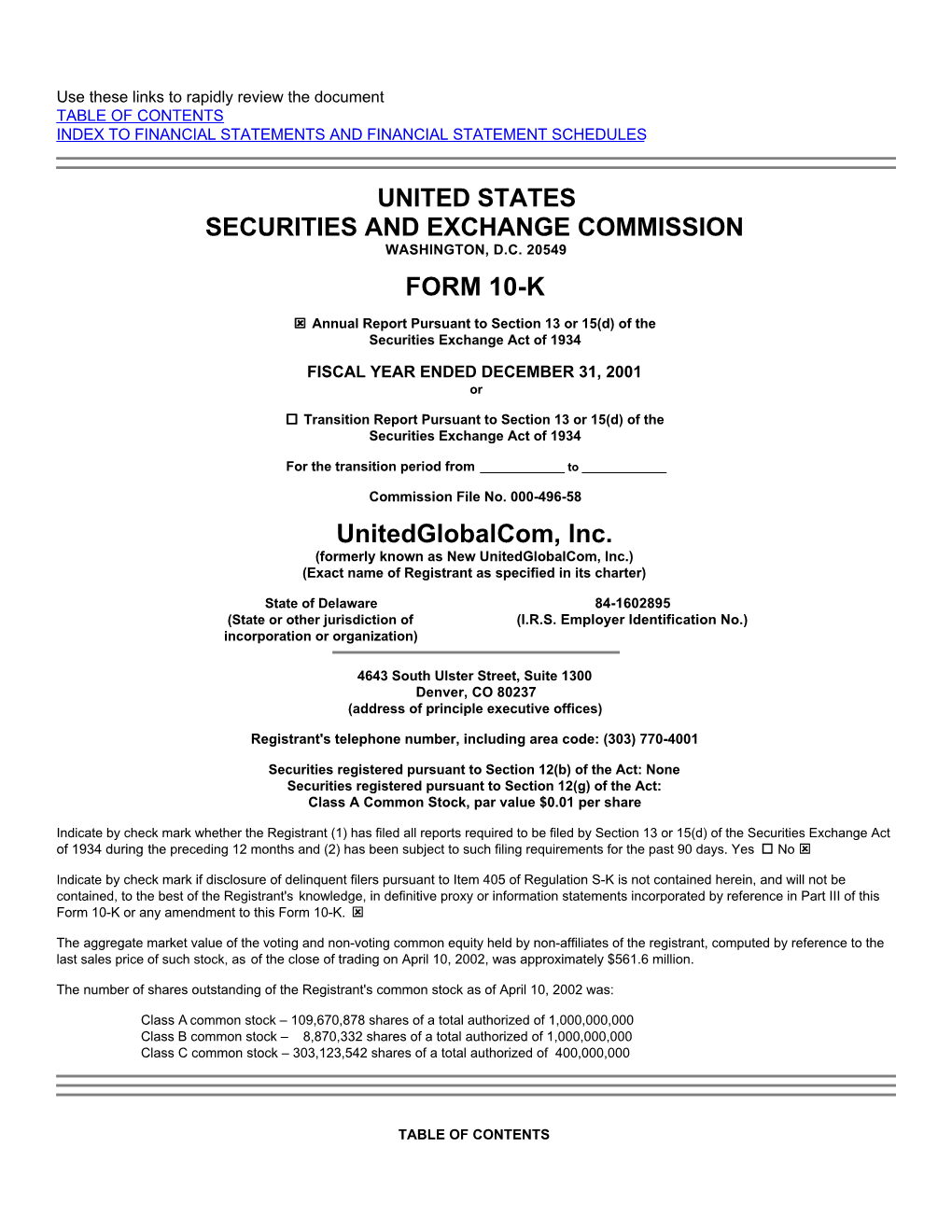 UNITED STATES SECURITIES and EXCHANGE COMMISSION FORM 10-K Unitedglobalcom, Inc