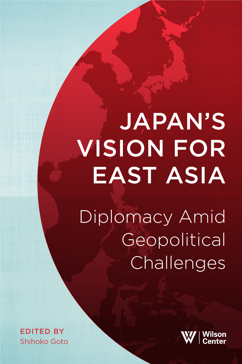 Japan's Vision for East Asia