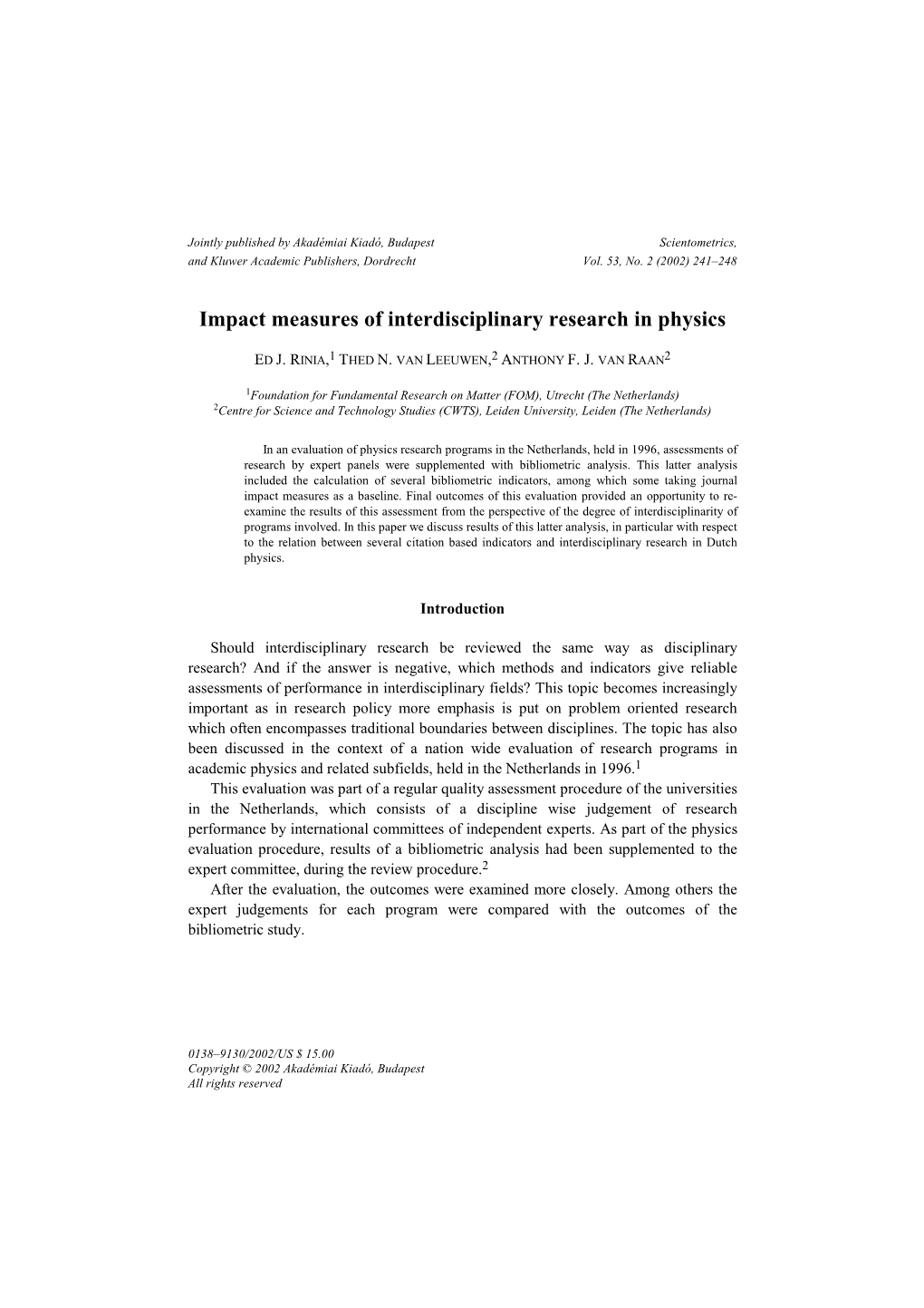 Impact Measures of Interdisciplinary Research in Physics