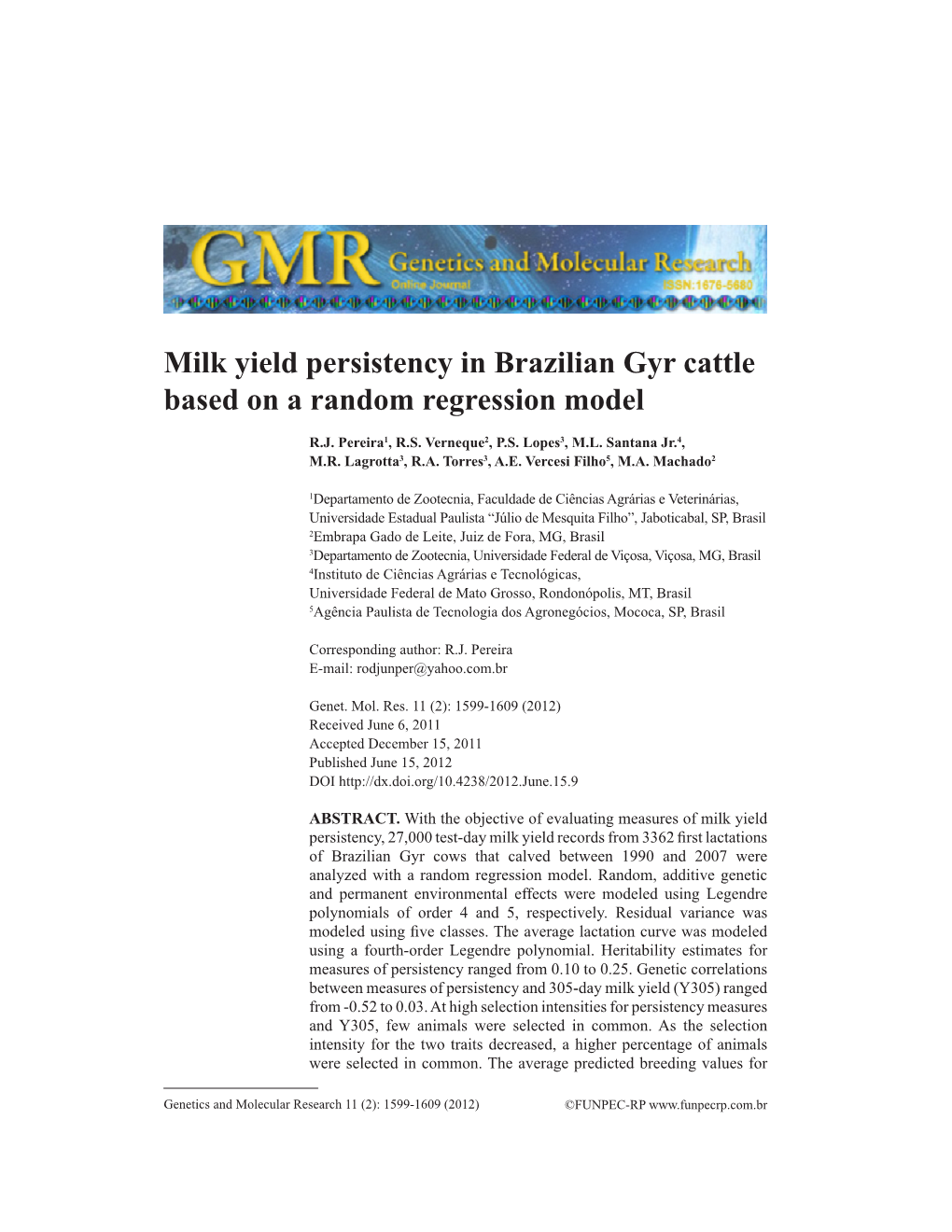 Milk Yield Persistency in Brazilian Gyr Cattle Based on a Random Regression Model
