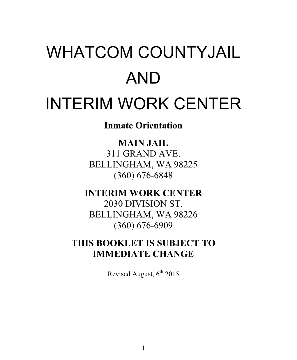 Whatcom Countyjail and Interim Work Center