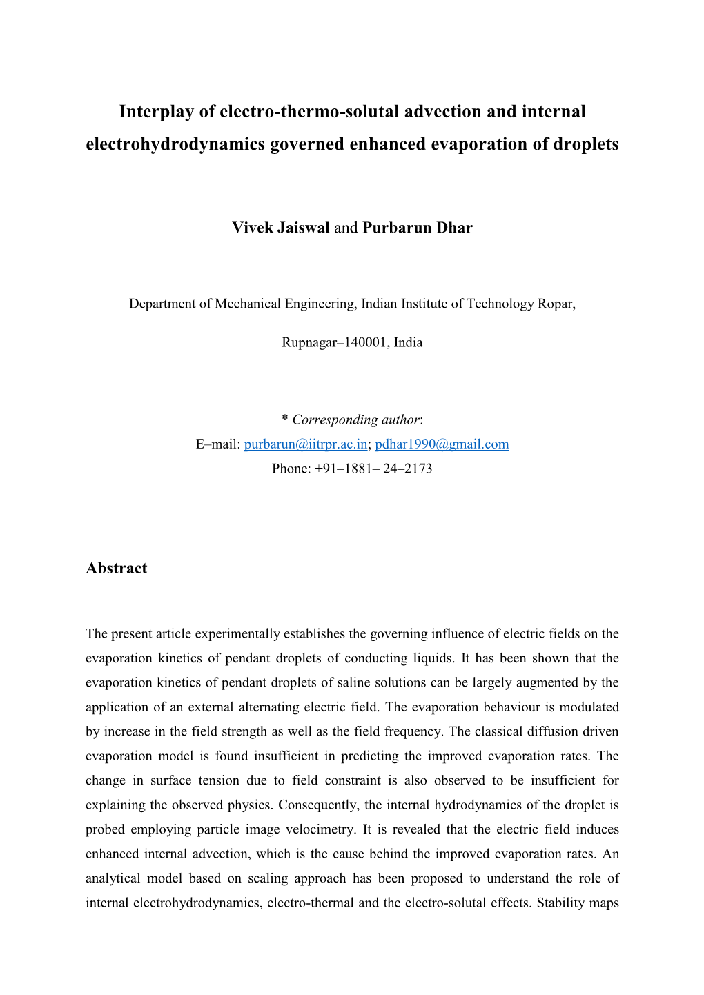 Interplay of Electro-Thermo-Solutal Advection and Internal Electrohydrodynamics Governed Enhanced Evaporation of Droplets