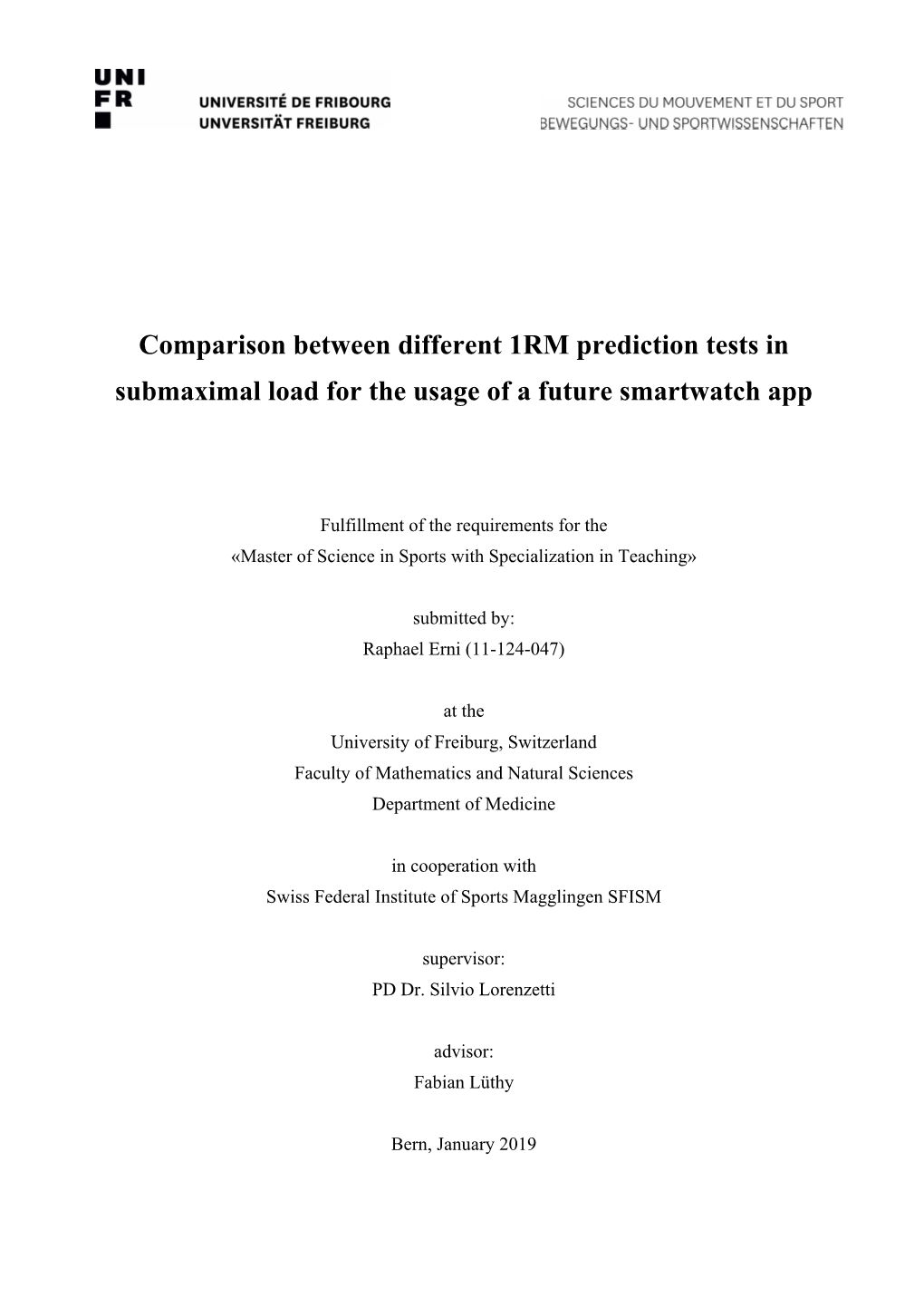 Comparison Between Different 1RM Prediction Tests in Submaximal Load for the Usage of a Future Smartwatch App