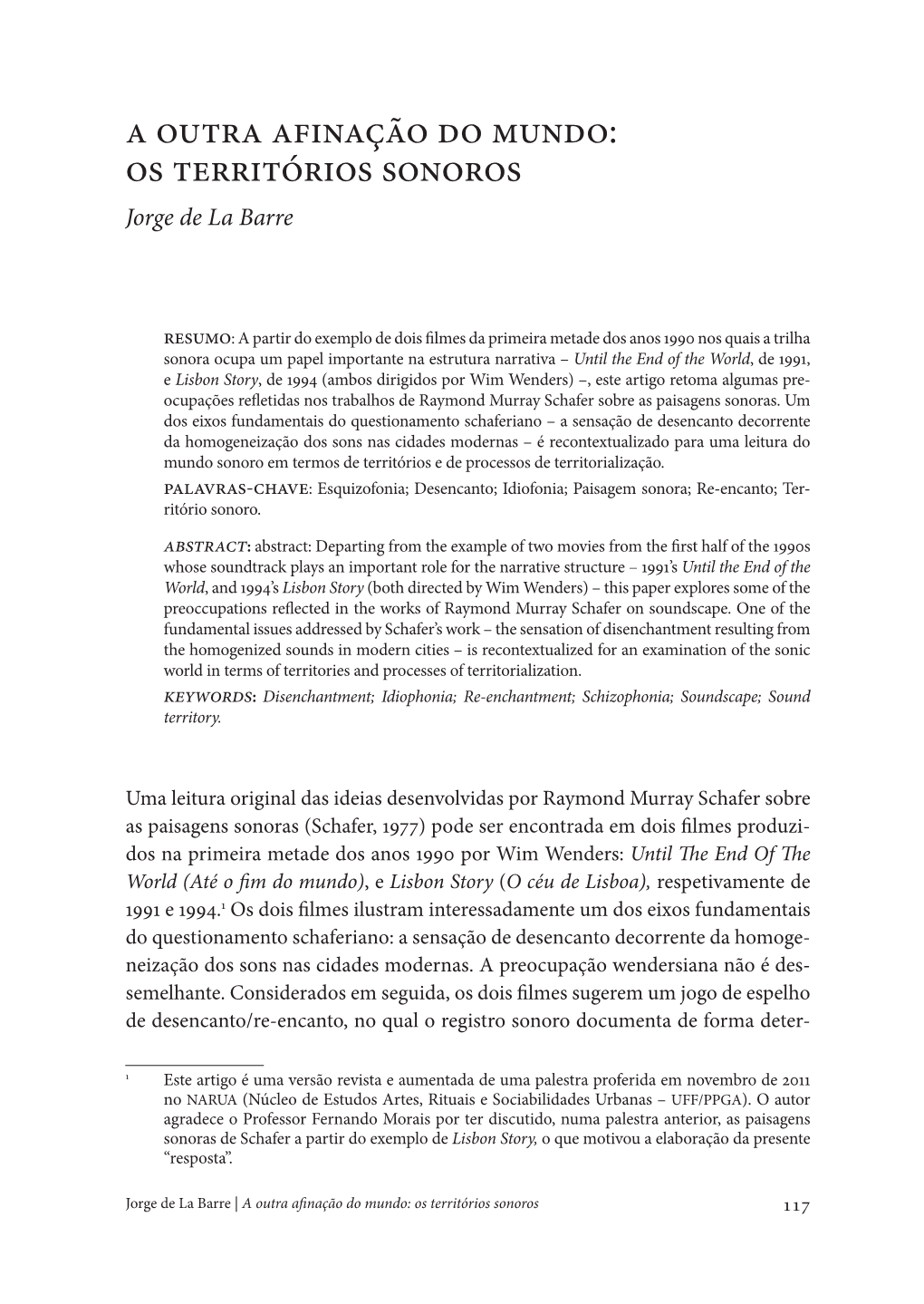 A Outra Afinação Do Mundo: Os Territórios Sonoros Jorge De La Barre