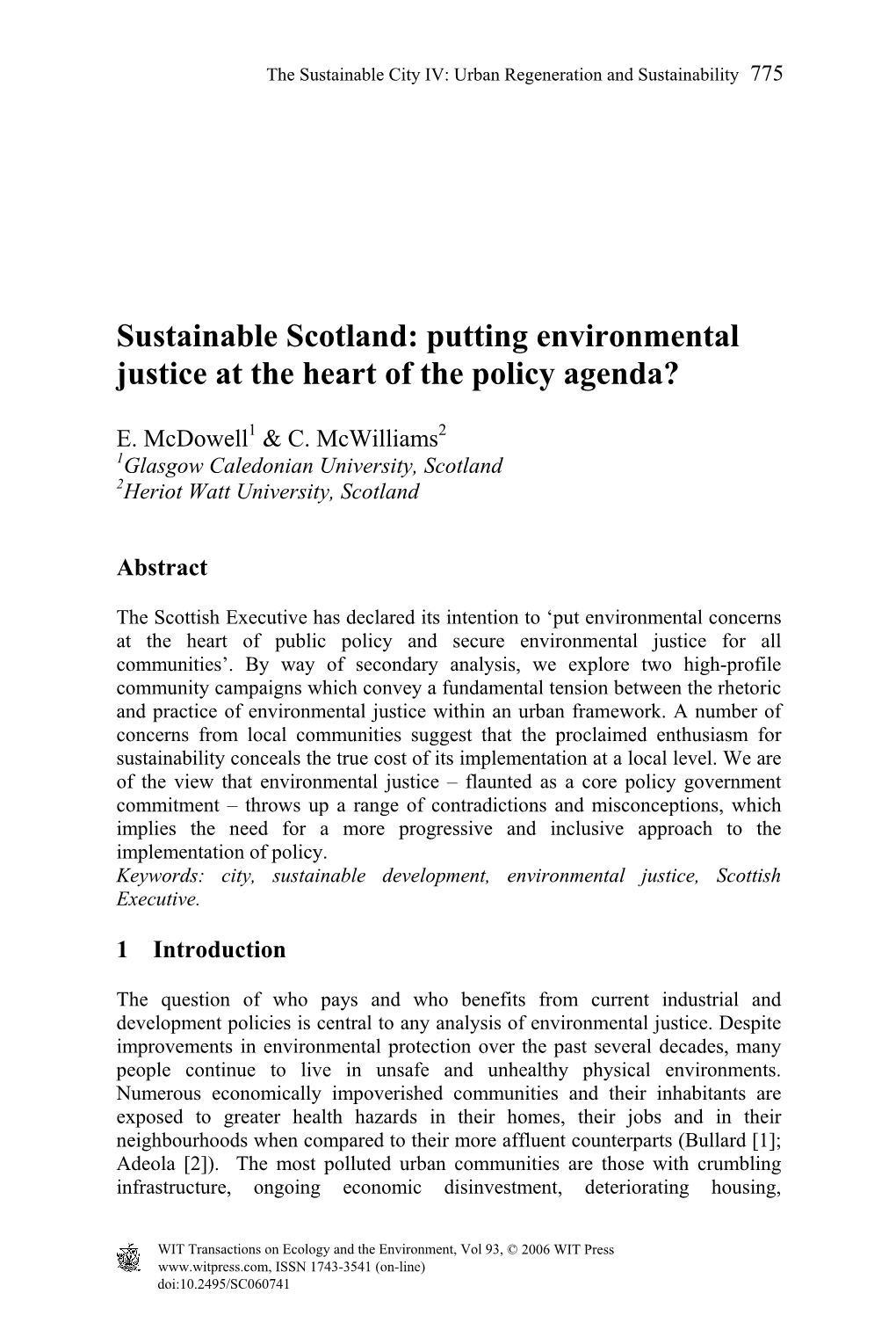 Sustainable Scotland: Putting Environmental Justice at the Heart of the Policy Agenda?