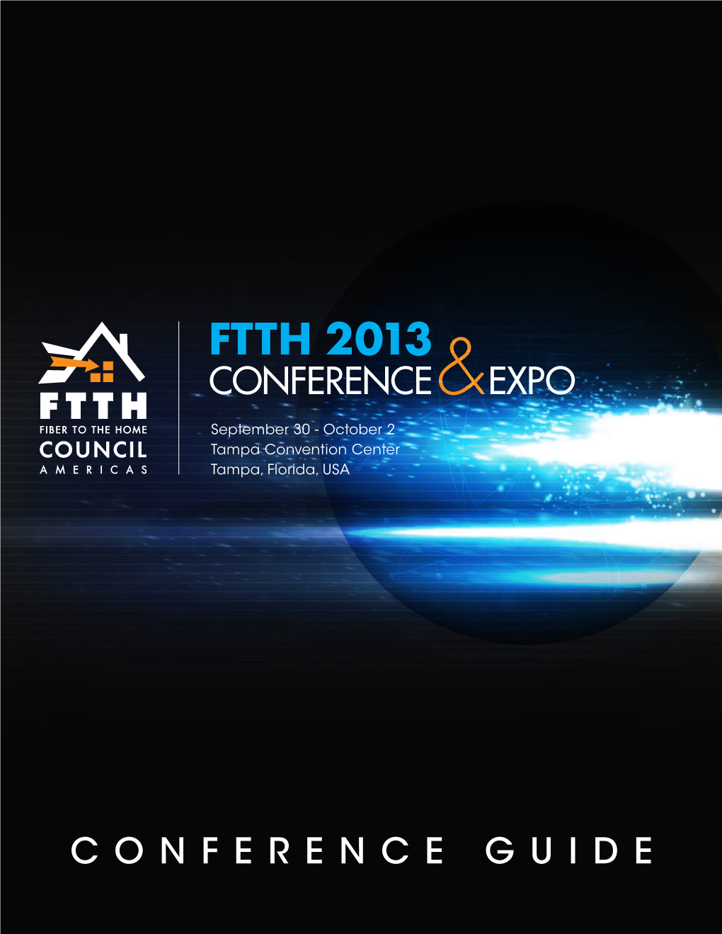 FTTH 2013 Conference & Expo