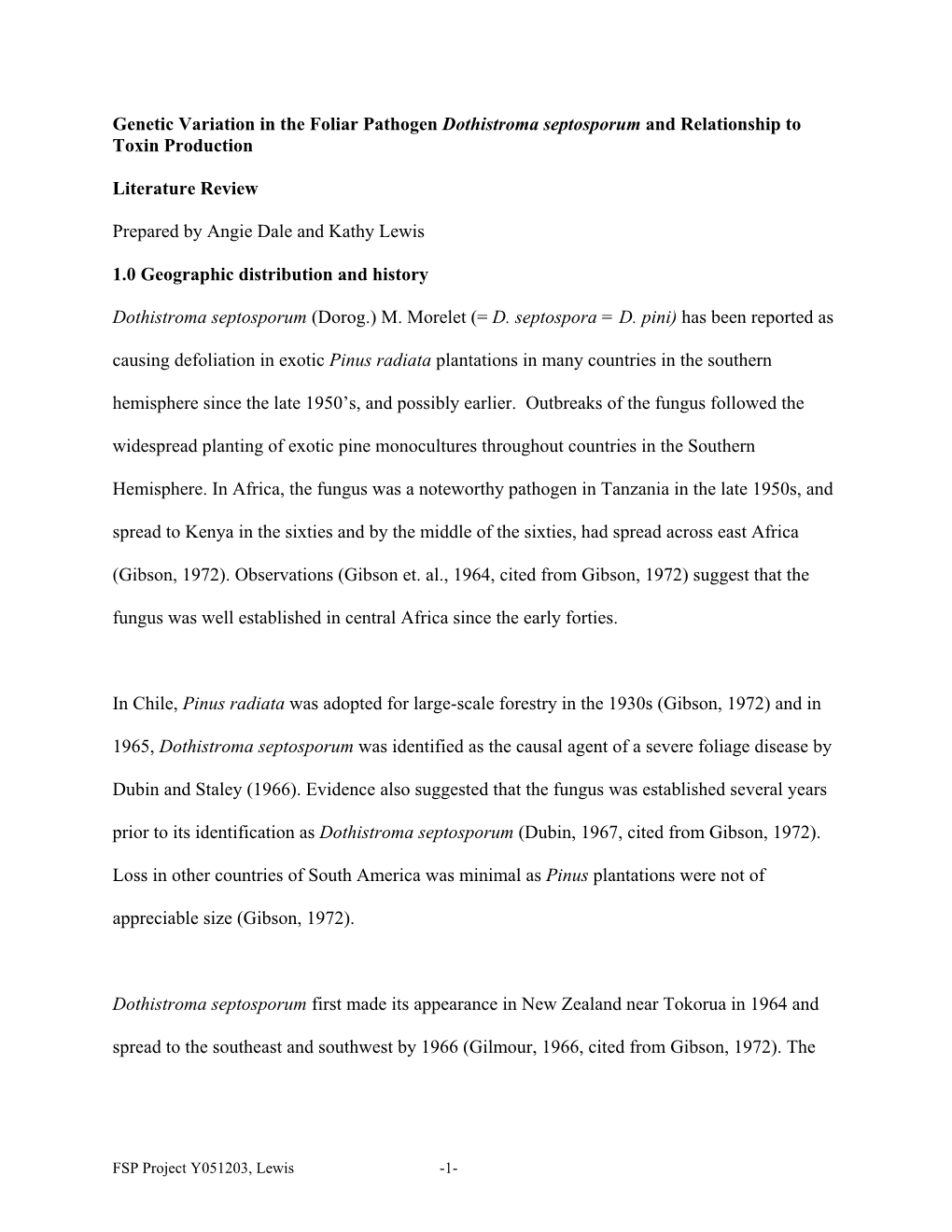 Genetic Variation in the Foliar Pathogen Dothistroma Septosporum and Relationship to Toxin Production