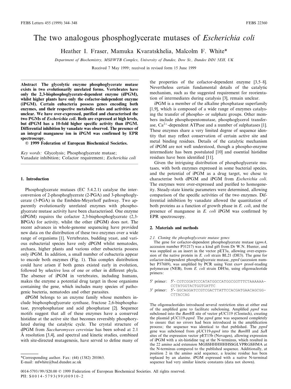 The Two Analogous Phosphoglycerate Mutases of Escherichia Coli