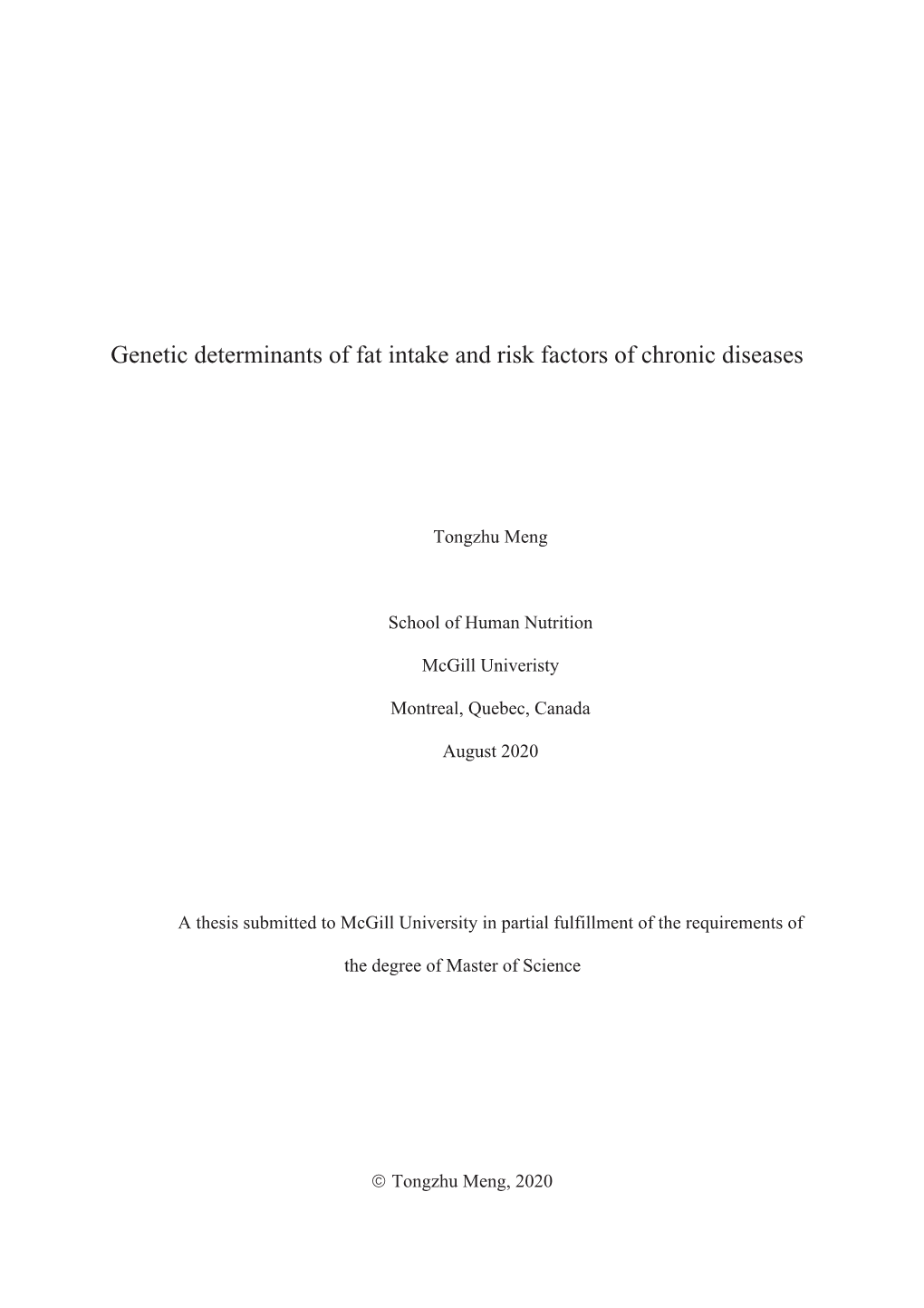 Genetic Determinants of Fat Intake and Risk Factors of Chronic Diseases